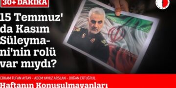 15 Temmuz’da Süleymani’nin rolü var mıydı?