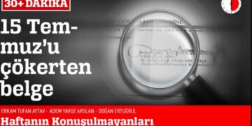 15 Temmuz’u çökerten belge