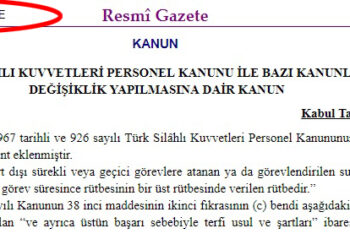 Kontrollü darbenin belgesi: Bir gün önce TSK kanunu değiştirilerek darbeye yasal zemin hazırlandı