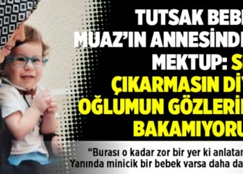 Tutsak bebek Muaz’ın annesinden mektup: Ses çıkarmasın diye oğlumun gözlerine bakamıyorum