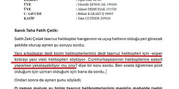 Kara Havacılık davasında dikkat çeken ifade: Erdoğan’ın helikopterini yakalayabilir misiniz?