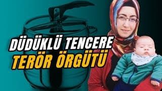 Düdüklü tencere terör örgütü